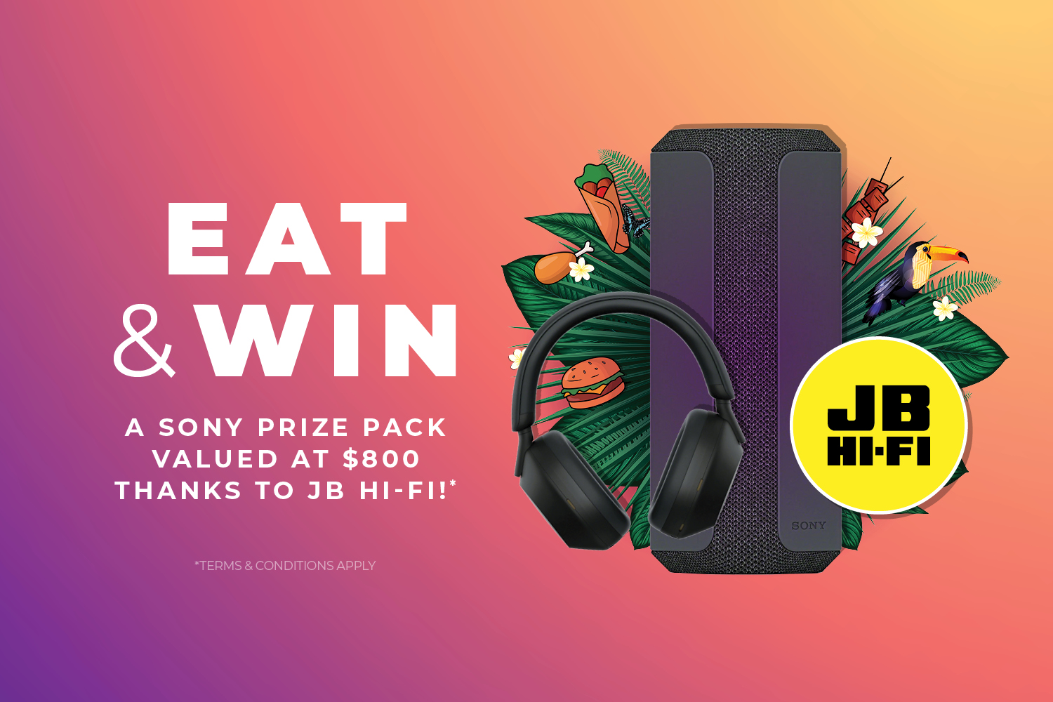 Eat and Win a JB HI FI Prize Pack MacArthur Central